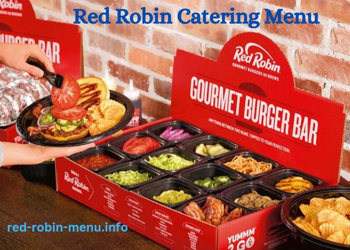 Red Robin Catering Menu